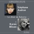 Karen Blixen et Stéphane Audran - Le dîner de Babette.