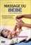 Brigitte Bernard-Stacke - Massage du bébé et de la femme enceinte - DVD Vidéo.