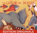 Camille Saint-Saëns et Francis Blanche - Le carnaval des animaux - CD audio.