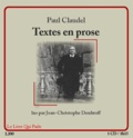 Paul Claudel et Jean-Christophe Doubroff - Textes en prose. 1 CD audio