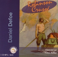 Daniel Defoe - Robinson Crusoé. 1 CD audio MP3