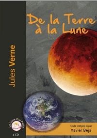Jules Verne - De la Terre à la Lune. 1 CD audio MP3