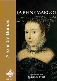 Alexandre Dumas - La reine Margot. 2 CD audio MP3