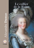 Alexandre Dumas - Le collier de la reine. 2 CD audio MP3