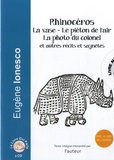 Eugène Ionesco - Rhinocéros ; La vase ; Le piéton de l'air ; La photo du colonel et autres récits et saynètes. 2 CD audio