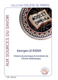 Georges Le Rider - Histoire économique et monétaire de lOrient hellénistique. 1 CD audio