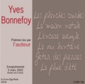 Yves Bonnefoy - Les planches courbes. 1 CD audio