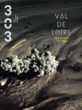Frédéric Aubanton - 303 Arts Recherches Créations N° 121/2012 : Val de Loire - Patrimoine mondial.