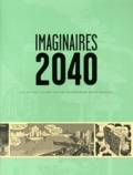 Etienne Davodeau - Imaginaires 2040 - Les Pays de la Loire vus par dix auteurs de bande dessinée.