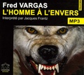 Fred Vargas - Une enquête du commissaire Adamsberg  : L'homme à l'envers. 1 CD audio MP3