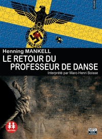 Henning Mankell - Le retour du professeur de danse. 1 CD audio MP3