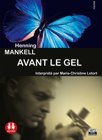 Henning Mankell - Avant le gel. 1 CD audio MP3