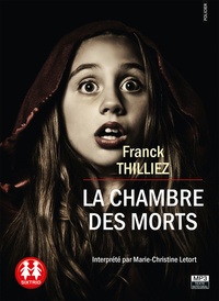 Franck Thilliez - La Chambre des morts. 1 CD audio MP3