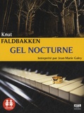 Knut Faldbakken - Gel nocturne. 1 CD audio MP3