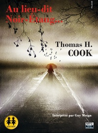 Thomas-H Cook - Au lieu-dit Noir Etang.... 1 CD audio MP3