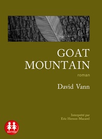 David Vann - Goat Mountain. 1 CD audio MP3