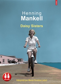 Henning Mankell - Daisy sisters. 1 CD audio MP3