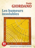 Paolo Giordano - Les humeurs insolubles. 1 CD audio MP3