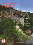 Marie-Bernadette Dupuy - Le Chemin des falaises. 2 CD audio MP3