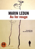 Marin Ledun - Marqué au fer rouge. 1 CD audio MP3