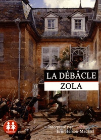Emile Zola - La débâcle. 2 CD audio MP3