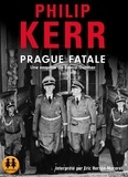 Philip Kerr - Prague fatale. 2 CD audio MP3