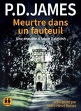 P. D. James - Meurtre dans un fauteuil. 1 CD audio MP3