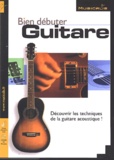  Hachette Multimédia - Bien débuter la guitare - CD-ROM.