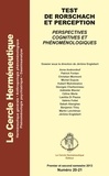 Jérôme Englebert - Le Cercle herméneutique N° 20-21, premier et second trimestre 2013 : Test de Rorschach et perception - Perspectives cognitives et phénoménologiques.