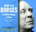 Jorge Luis Borges - La bibliothèque infinie - Entretiens avec Jean Daive. 2 CD audio