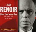 Jean Serge - Jean Renoir - Pour tout vous dire. 4 CD audio