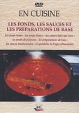 Jacques Deletombe et Jean-Jacques Lidon - Les fonds, les sauces et les préparations de base - DVD vidéo.