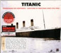 Fremeaux & Associés - Titanic - Témoignages des surviviants. 2 CD audio