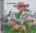  Fremeaux & Associés - Je découvre la jungle - CD audio.
