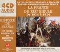 Emmanuel Fureix - La France du XIXe siècle de 1814 à 1914. 4 CD audio