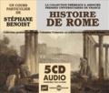 Stéphane Benoist - Histoire de Rome. 5 CD audio
