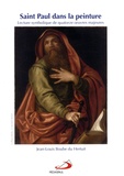 Jean-Louis Boube du Hertuit - Saint Paul dans la peinture - Lecture symbolique de quatorze oeuvres majeures.
