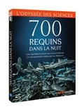 Luc Marescot - 700 requins dans la nuit - 1 Blu-ray.