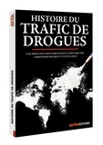 Christophe Bouquet - Histoire du trafic de drogue. 1 DVD