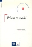  Collectif - Les Cahiers de la Sécurité Intérieure N° 31, 1er trimestre : Prisons et société.