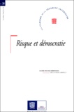 Frédéric Ocqueteau et  Collectif - Les Cahiers de la Sécurité Intérieure N° 38, 4ème trimestr : Risque et démocratie.