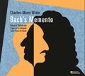 Charles-Marie Widor - Bach's memento. 1 CD audio