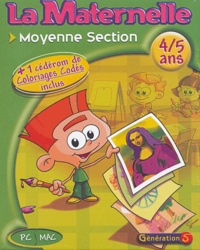  Génération 5 - Maternelle moyenne section 4/5 ans +1 cédérom de coloriages codés. - 2 CD-ROM.