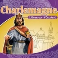 Jacques Bainville - Charlemagne (livre audio).