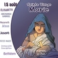 Marc Geoffroy - Sainte Vierge Marie (livre audio).