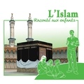 Marc Geoffroy - L'islam raconté aux enfants. 1 CD audio