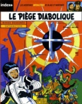 Edgar Pierre Jacobs et  Collectif - Les aventures de Blake et Mortimer  : Le piège diabolique - CD ROM.