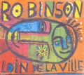  Robinson - Les Robinsonnades 2 - Loin de la ville. 1 CD audio