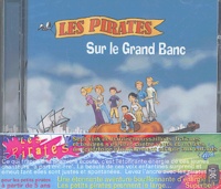  Les Pirates - Sur le grand banc - CD Audio.