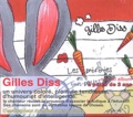 Gilles Diss - Les préférées des tout-petits. 1 CD audio